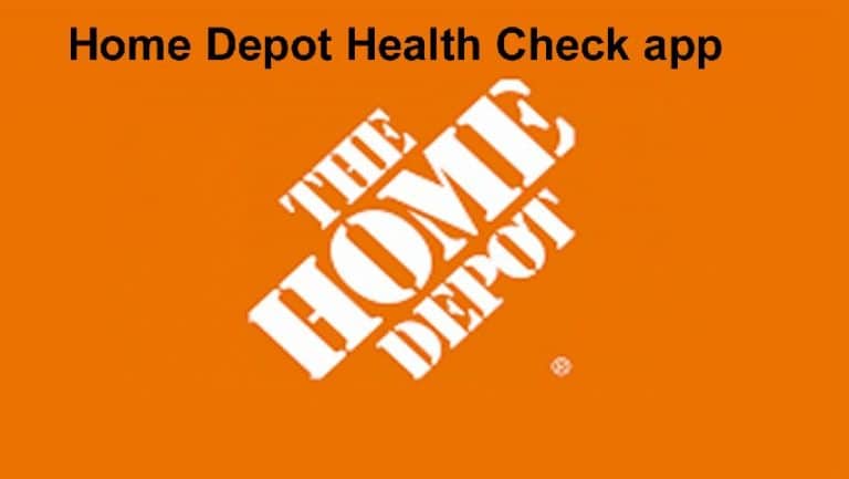 Home Depot Health Check app 2022